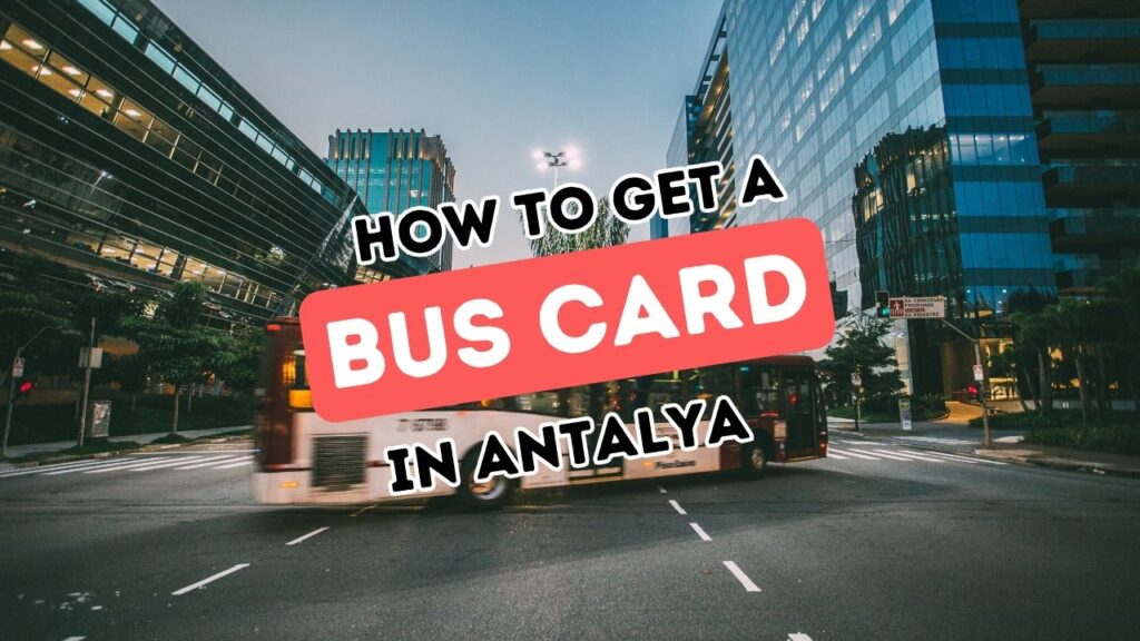 Antkart’la Antalya’yı zahmetsizce keşfedin: Uygun Toplu Taşıma Seçenekleri Pasaportunuz