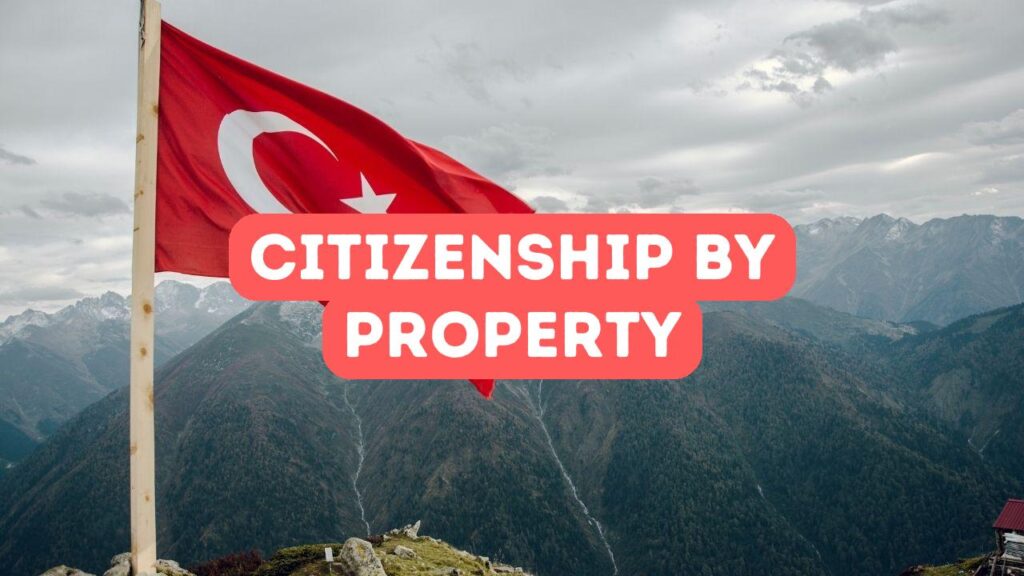 Türkische Staatsbürgerschaft durch Immobilieninvestitionen