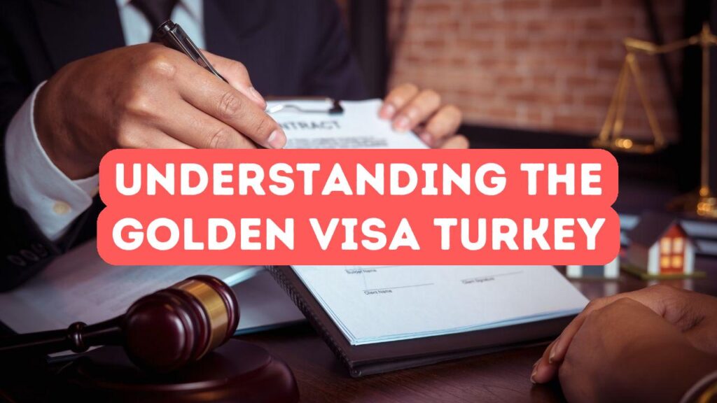 Explorando el programa de Visa Dorada de Turquía